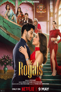 Download The Royals (2025) (Season 1) Hindi {Netflix Series} {4K} WEB-DL || 480p [200MB]  || 720p [400MB] || 1080p [1GB]
